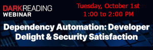DARKReading: Dependency Automation: Developer Delight & Security Satisfaction (Oct. 1st)