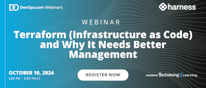 DevOps.com: Terraform (Infrastructure as Code) and Why It Needs Better Management (Oct. 10th)