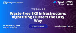 DevOps.com: Waste-Free EKS Infrastructure: Rightsizing Clusters the Easy Way (Oct. 15th)