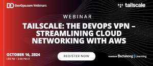 The DevOps VPN - Streamlining Cloud Networking with AWS (Oct 16th)