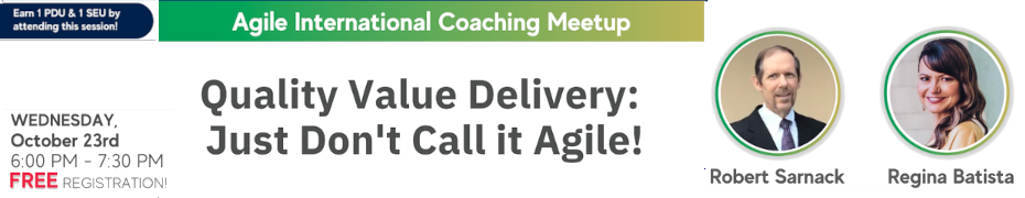 Quality Value Delivery: Just Don't Call it Agile!