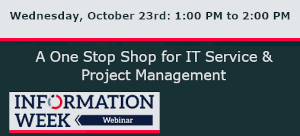 A One Stop Shop for IT Service & Project Management (Oct. 23rd)