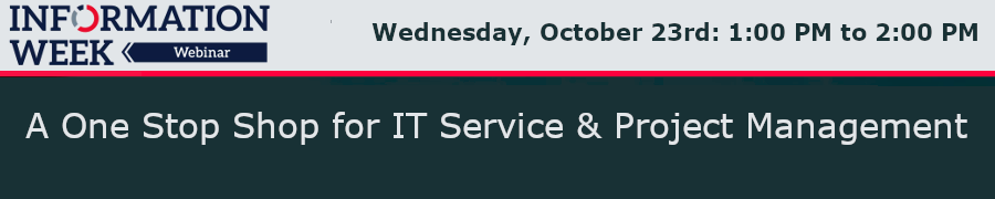 A One Stop Shop for IT Service & Project Management (Oct. 23rd)