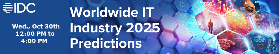 IDC FutureScape Worldwide IT Industry 2025 Predictions (Oct. 30th)