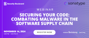 Security Boulevard: Securing Your Code: Combating Malware in the Software Supply Chain (Nov. 14th)