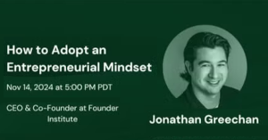 How to Adopt an Entrepreneurial Mindset