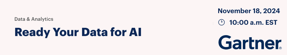 Ready Your Data for AI (Nov. 18th)