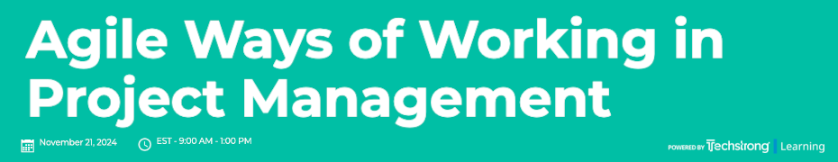 Agile Ways of Working in Project Management (Nov. 21st)