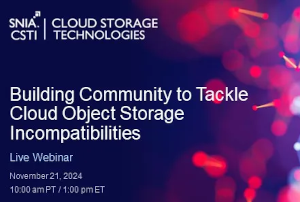 Building Community to Tackle Cloud Object Storage Incompatibilities (Nov. 21st)