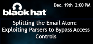 Splitting the Email Atom: Exploiting Parsers to Bypass Access Controls (Dec. 19th)
