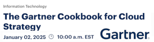 The Gartner Cookbook for Cloud Strategy (Jan. 2nd)