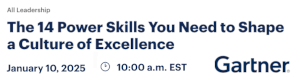 The 14 Power Skills You Need to Shape a Culture of Excellence (Jan. 10th)