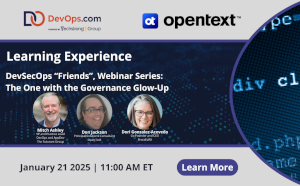 DevSecOps 'Friends', Webinar Series: The One with the Governance Glow-Up (Jan 21st)
