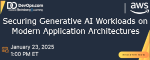 Securing Generative AI Workloads on Modern Application Architectures (Jan 23rd)