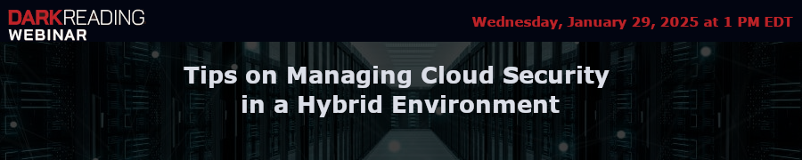 Tips on Managing Cloud Security in a Hybrid Environment (Jan. 29th)
