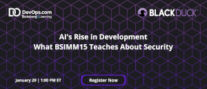AI's Rise in Development: What BSIMM15 Teaches About Security (Jan. 29th)