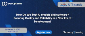 How Do We Test AI models and software? Ensuring Quality and Reliability in a New Era of Development (Feb. 11th)