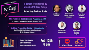 re:Invent Recap with AWS, Couchbase and Numen!