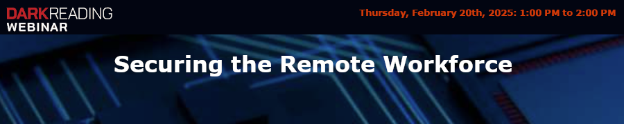 Securing the Remote Workforce (Feb. 20th)