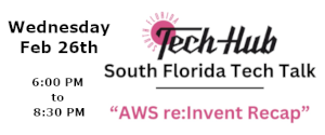 AWS Re:Invent Recap (Feb. 26th)