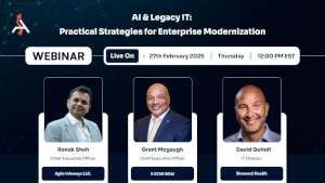 AI & Legacy IT: Practical Strategies for Enterprise Modernization (Feb. 27th)