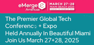 eMerge Americas 2025 (March 27th- 28th)