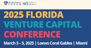 2025 Florida Venture Capital Conference (March 3rd)
