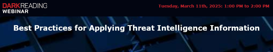 Best Practices for Applying Threat Intelligence Information (March 11th)