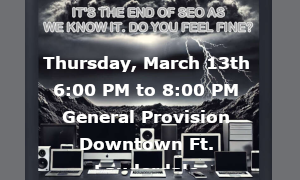 SFIMA: The End of SEO as We Know It (March 13th)