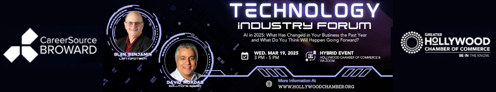 Greater Hollywood Chamber of Commerce  Technology Industry Forum (March 19th)