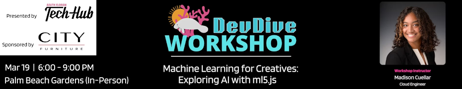 DevDive Workshop -Machine Learning for Creatives: Exploring AI with ml5.js (March 19th)