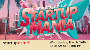 Startup Mania Presented By Hubspot For Startups (March 26th)