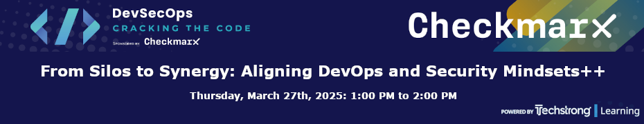 From Silos to Synergy: Aligning DevOps and Security Mindsets++ (March 27th)