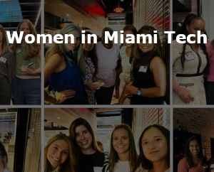 Women in Tech Miami 2025