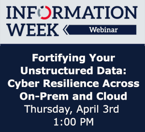 Fortifying Your Unstructured Data: Cyber Resilience Across On-Prem and Cloud (April 3rd)