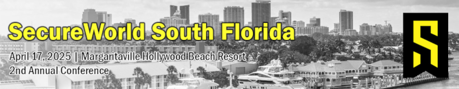 SecureWorld South Florida (April 17th)