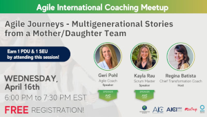 Agile Journeys - Multigenerational Stories from a Mother/Daughter Team