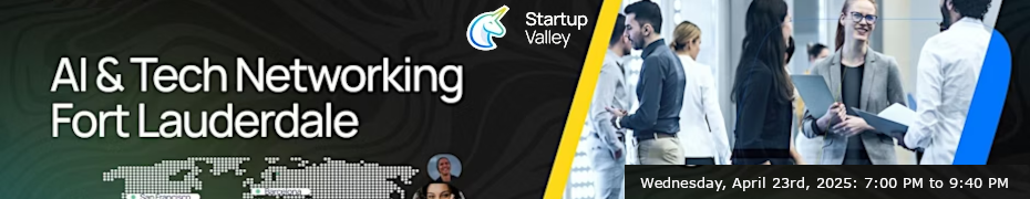AI & Tech Networking Fort Lauderdale (April 23rd)