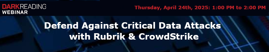 Defend Against Critical Data Attacks with Rubrik & CrowdStrike (April 24th)