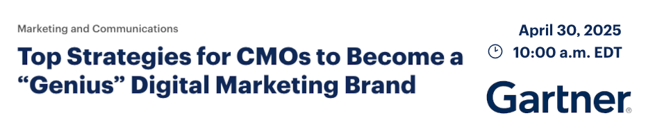 Top Strategies for CMOs to Become a 'Genius' Digital Marketing Brand (April 30th)