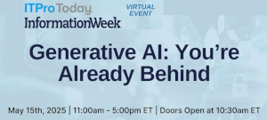 Generative AI: You're already behind (May 15th)