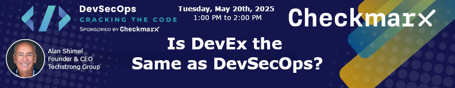 Is DevEx the Same as DevSecOps? (May 20th)