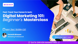 Digital Marketing 101: Beginner's Masterclass (May 21st)