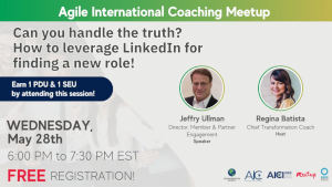 Can you handle the truth? How to leverage LinkedIn for finding a new role!