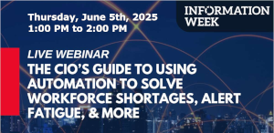 The CIO's Guide to Using Automation to Solve Workforce Shortages, Alert Fatigue, & More (June 5th)