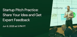 Startup Pitch Practice: Share Your Idea and Get Expert Feedback