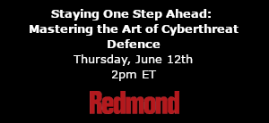 Staying One Step Ahead: Mastering the Art of Cyberthreat Defence (June 12th)