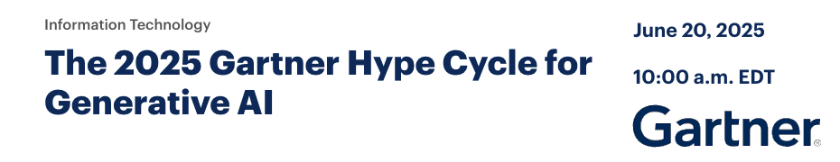 The 2025 Gartner Hype Cycle for Generative AI (June 20th)