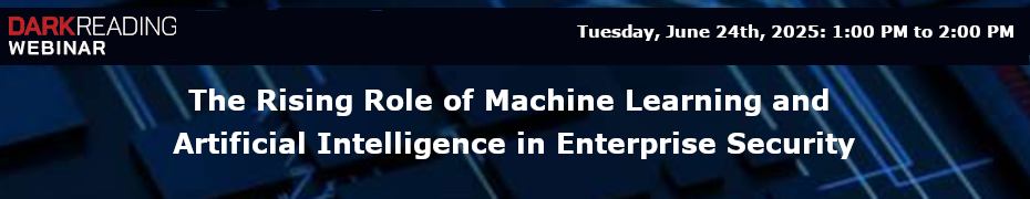 The Rising Role of Machine Learning and Artificial Intelligence in Enterprise Security (June 24th)