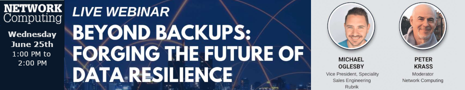 Beyond Backups: Forging the Future of Data Resilience (June 25th)
